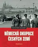 Německá okupace českých zemí -…