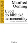 Úvod do biblické hermeneutiky - Manfred…