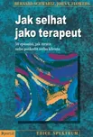 Jak selhat jako terapeut - Bernard…