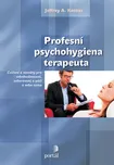 Profesní psychohygiena terapeuta -…
