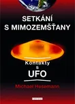 Setkání s mimozemšťany: Kontakty s UFO…