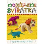 Modelujeme zvířátka - M. Makarenko