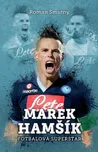 Marek Hamšík fotbalová superstar -…