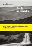 Osada na pahorku - Asaf Gavron