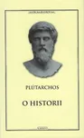 O historii - Plútarchos