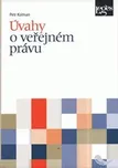 Úvahy o veřejném právu - Petr Kolman