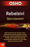 Rebelství: Žijte svobodně! - Osho