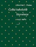 Česká katolická literatura (1945–1989)…