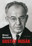 Gustáv Husák - Michal Macháček (2018)…