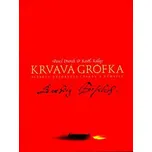 Krvavá grófka - Pavel Dvořák, Karol…