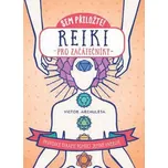 Sem přiložte!: Reiki pro začátečníky -…