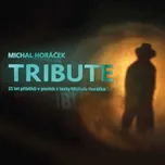 Tribute - Michal Horáček [2CD]