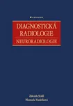 Diagnostická radiologie - Zdeněk Seidl,…