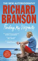 Finding My Virginity: The New Autobiography - Richard Branson (EN)