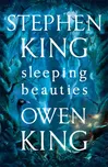 Sleeping Beauties - Stephen King, Owen…