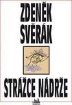 Strážce nádrže - Zdeněk Svěrák