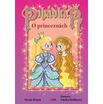 Pohádkář: O princeznách - Hynek Klimek,…