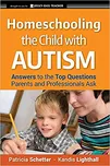 Homeschooling the Child with Autism:…