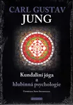 Kundaliní jóga a hlubinná psychologie -…
