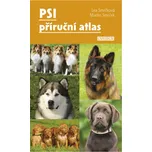 Psi: Příruční atlas - Lea Smrčková,…