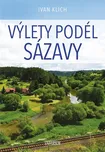 Výlety podél Sázavy - Ivan Klich