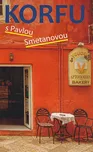 Korfu s Pavlou Smetanovou - Pavla…