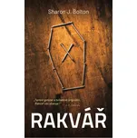 Rakvář - Sharon J. Bolton (2019, pevná)