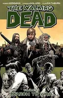 The Walking Dead: March to War - Robert Kirkman [EN] (2013, brožovaná)