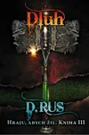 Hraju, abych žil 3: Dluh - Dmitrij Rus…