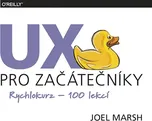 UX pro začátečníky - Joel Marsh (2019,…