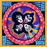 Rock And Roll Over - Kiss [LP] (40th…