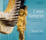 L'arpa Barberini: Music for Harp and…