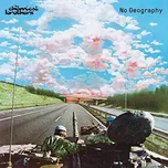 No Geography - The Chemical Brothers…