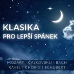 Klasika pro lepší spánek - Various [CD]