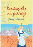 Kavárnička na pobřeží - Jenny Colganová…