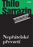 Nepřátelské převzetí - Thilo Sarrazin…