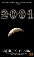 2001: A Space Odyssey - Arthur C. Clarke (2008, brožovaná)