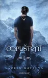 Odpuštění - Lauren Kateová (2018, pevná…