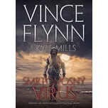 Smrtonosný virus - Vince Flynn, Kyle…
