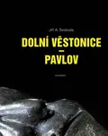 Dolní Věstonice: Pavlov - Jiří A.…