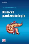 Klinická pankreatologie - Jan Trna,…