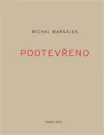 Pootevřeno - Michal Maršálek