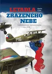Letadla zrazeného nebe: Československá…