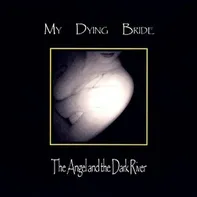 Angel And The Dark River - My Dying Bride [2LP]