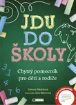 Jdu do školy - Simona Pekárková