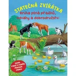 Statečná zvířátka: Kniha plná příběhů,…