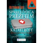 Sprievodca prežitím katastrofy:…
