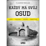 Každý má svůj osud - Vladimíř Mikuláš