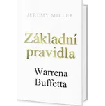 Základní pravidla Warrena Buffeta -…