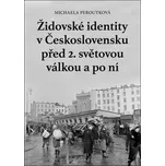 Židovské identity v Československu před…